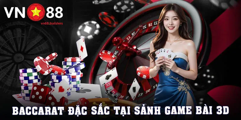 baccarat-tai-sanh-game-bai-3d