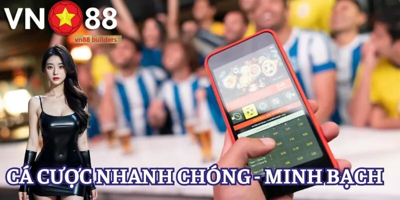 dang-ky-vn88-ca-cuoc-nhanh-chong