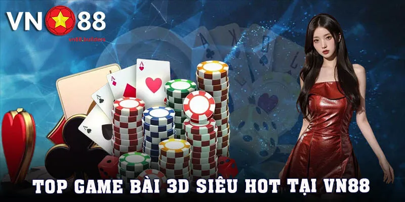 game-bai-3d-hot
