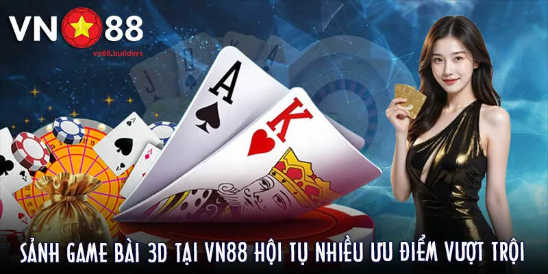 uu-diem-sanh-game-bai-3d